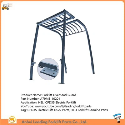A79M5-10201|Gornji štitnik za viličar|Dijelovi električnih viličara CPD35|Originalni dijelovi za viličar HELI